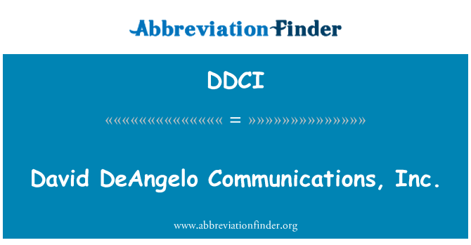 DDCI: David DeAngelo kominikasyon, Inc.