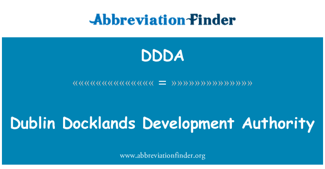 DDDA: Dublin Docklands Development Authority