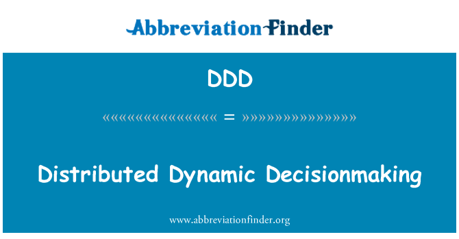 DDD: Verteilte dynamische Decisionmaking