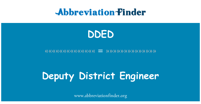 DDED: Deputy District Engineer