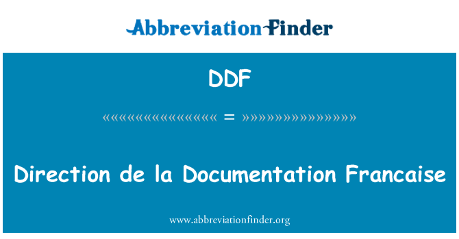 DDF: Direction de la Documentation Francaise