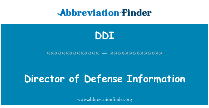 DDI: Director of Defense Information