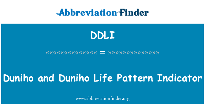 DDLI: Duniho a Duniho život vzor indikátor