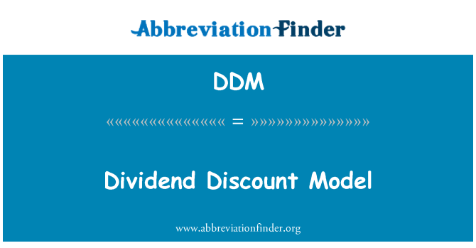 DDM: Modèle de rabais de dividende