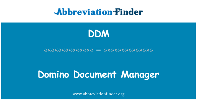 DDM: Domino Document Manager