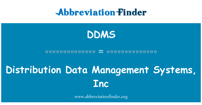 DDMS: Distribution Data Management Systems, Inc