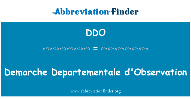 DDO: Demarše Departementale d'Observation