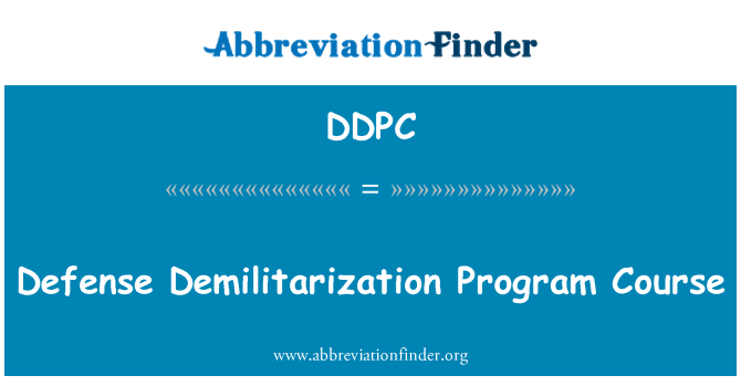 DDPC: Difensiva Demilitarization programm kors