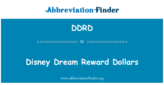 DDRD: Disney Dream Reward Dollars