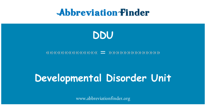 DDU: Unité des troubles du développement