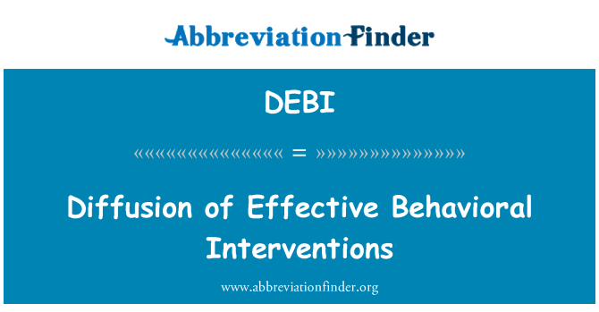 DEBI: Diffusion of Effective Behavioral Interventions