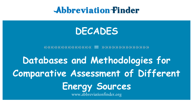 DECADES: Database dan metodologi untuk penilaian komparatif dari sumber-sumber energi yang berbeda