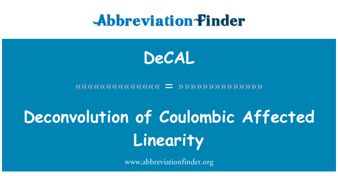 DeCAL: Dekonwolucja Coulombic dotkniętych liniowości