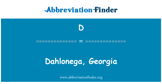 D: Dahlonega, Georgia