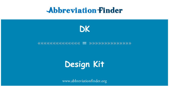 DK: Design-Kit