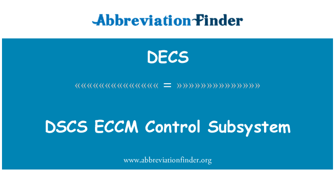 DECS: מערכת הבקרה DSCS ECCM
