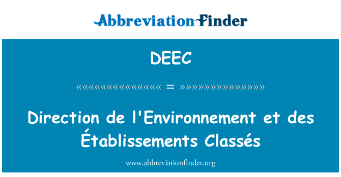 DEEC: Направлении де l'Environnement et des учреждений учреждений