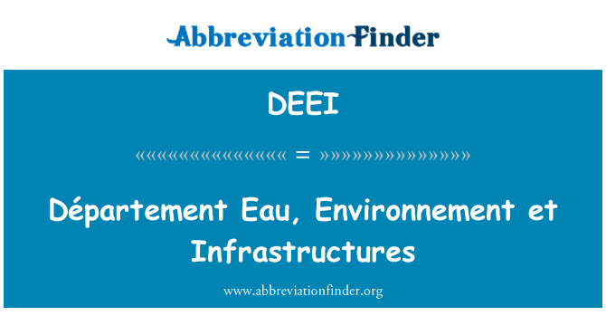 DEEI: Département Eau, aplinkos ir infrastruktūros
