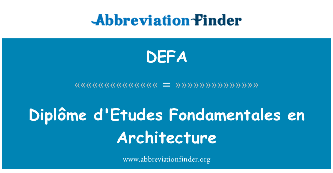 DEFA: Diplôme d'Etudes Fondamentales en architektura