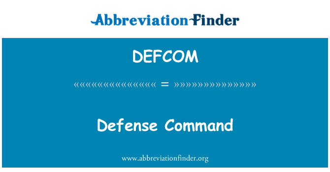 DEFCOM: Comando di difesa