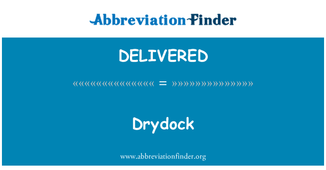 DELIVERED: Trockendock