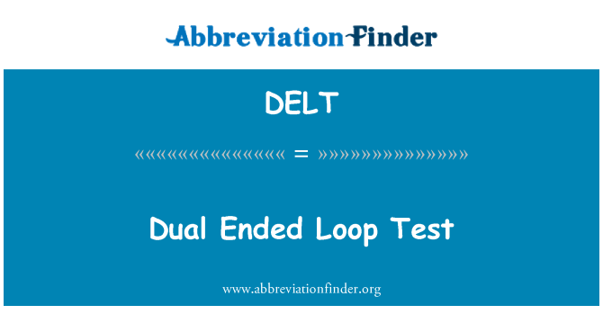 DELT: Doppelschleife beendeten Test