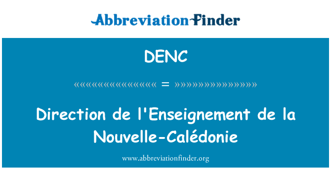 DENC: اتجاه التعليم de la Nouvelle-كاليدونيا الجديدة