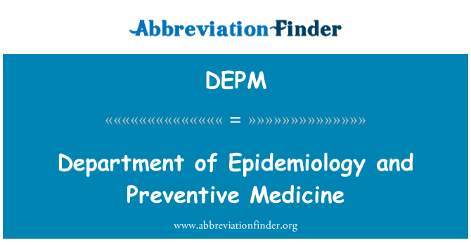 DEPM: Departamentas, epidemiologija ir profilaktika