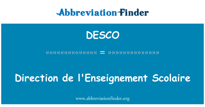 DESCO: ทิศทางของเดอ l'Enseignement Scolaire