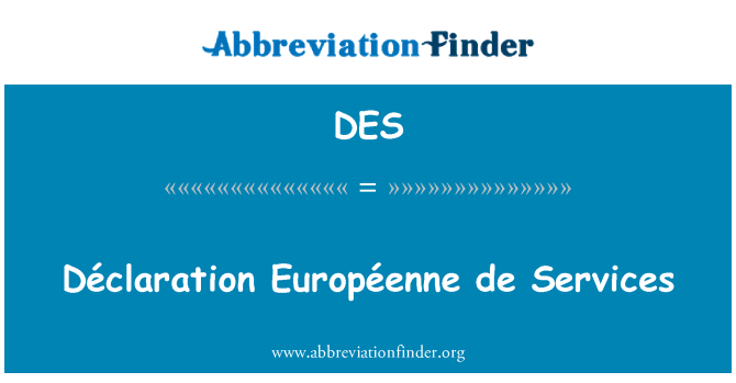 DES: Déclaration Européenne de tjenester