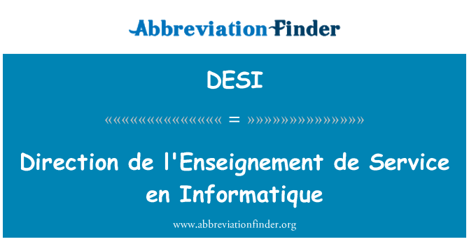 DESI: Suuntaan de l'Enseignement de palvelu Fi Informatique