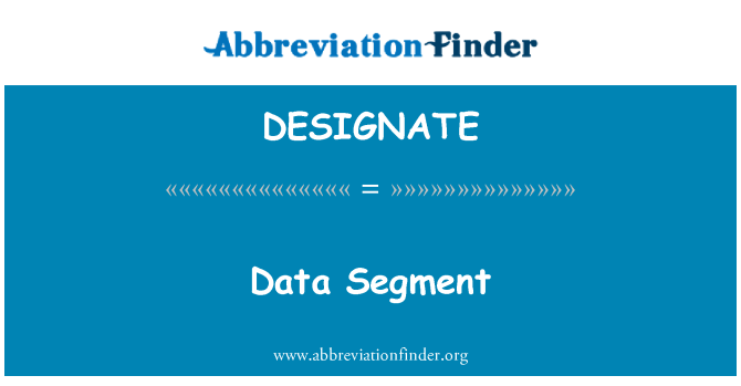 DESIGNATE: डेटा खंड