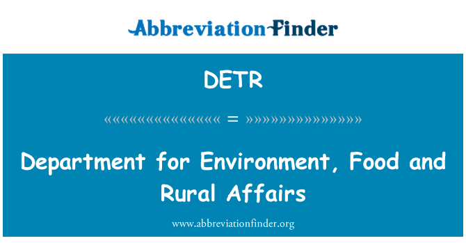 DETR: Department for Environment, Food and Rural Affairs