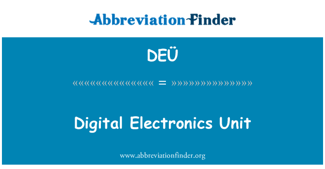 DEÜ: Digitálna elektronika jednotka