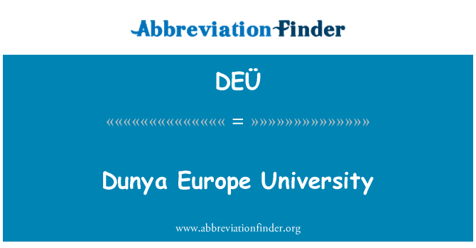 DEÜ: Dunya-Europa-Universität