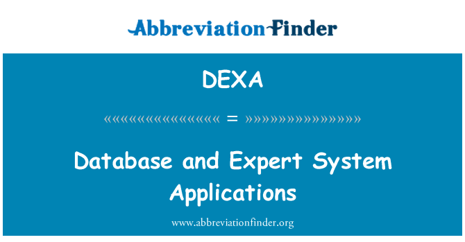 DEXA: قاعدة بيانات وتطبيقات النظام الخبير