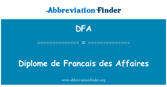 DFA: Diplome de Francais des Affaires