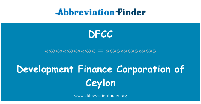 DFCC: Iżvilupp Finanzi Korporazzjoni ta Ceylon