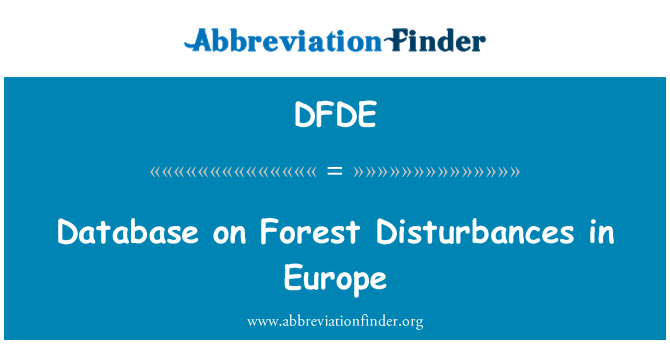 DFDE: ฐานข้อมูลในป่าเกิดในยุโรป