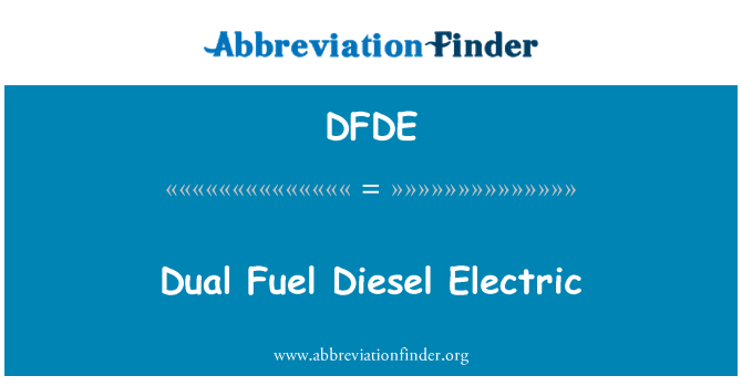 DFDE: 雙燃料柴油電動