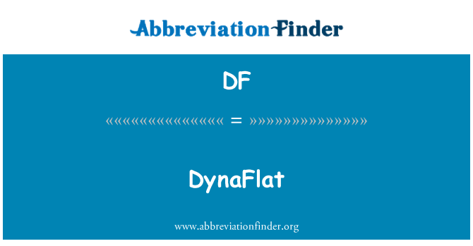 DF: DynaFlat