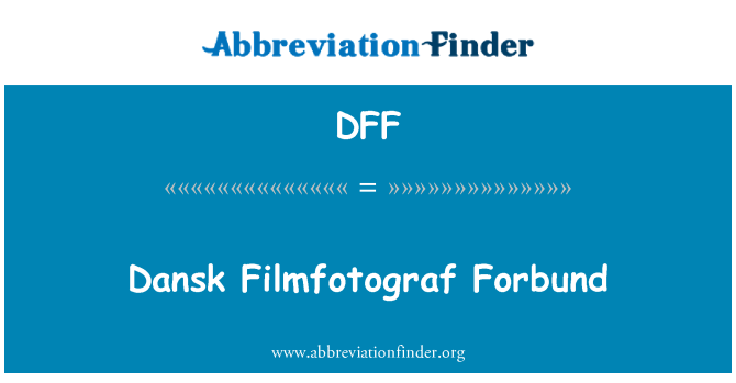 DFF: Dansk Filmfotograf Forbund
