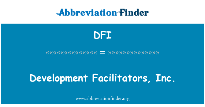 DFI: Développement facilitateurs, Inc.