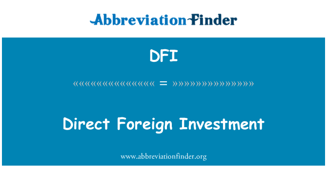 DFI: Pelaburan asing langsung