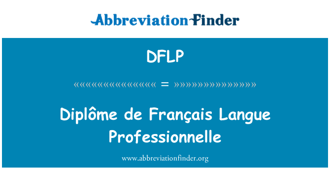DFLP: Diplôme de svp Langue Professionnelle