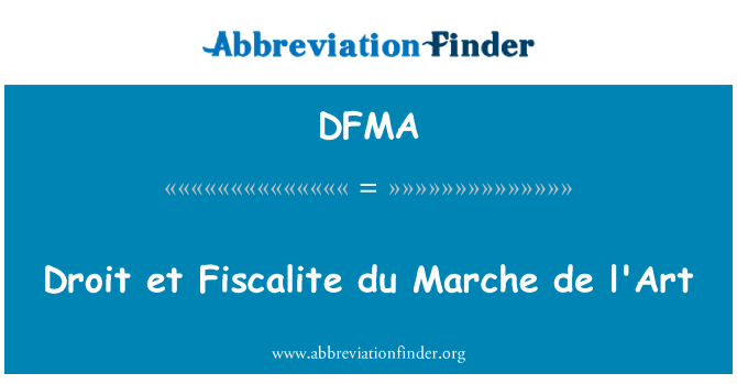 DFMA: 所有权 et Fiscalite 幽径 de l'Art