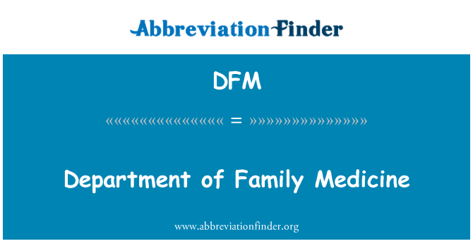DFM: Jabatan Perubatan Keluarga