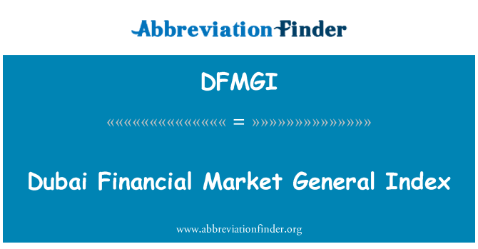 DFMGI: Dubai financiële markt algemene Index