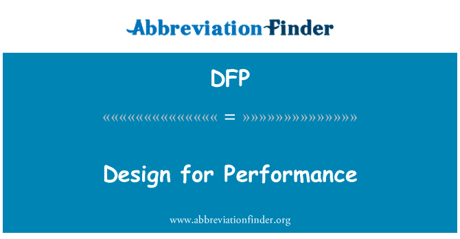 DFP: کارکردگی کے لئے ڈیزائن