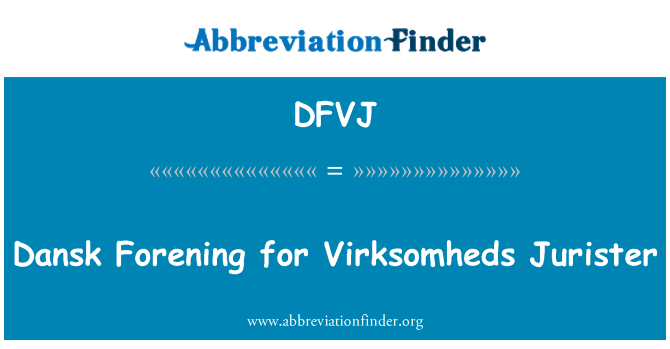 DFVJ: Dansk Forening untuk Virksomheds Jurister